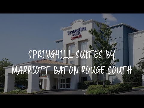 SpringHill Suites by Marriott Baton Rouge South Review - Baton Rouge , United States of America