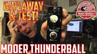 Video thumbnail for Thunderball by Mooer - Test, review & Giveaway! by Have Guitar