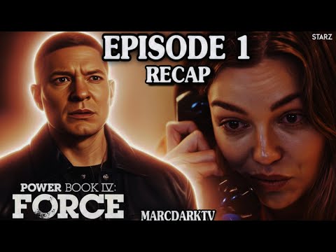 POWER BOOK IV: FORCE SEASON 3 EPISODE 1 RECAP!!!