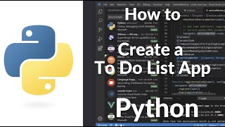 How to Create a To Do List App in Python (2025)