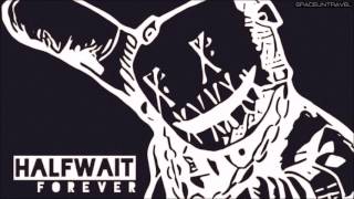 Halfwait - Without You