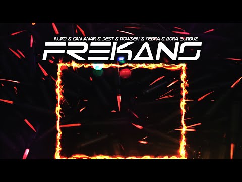 Nuro & Can Anar & Jest & Rowsen & Febra & Bora Gürbüz - Frekans (Lyric Video)