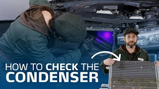 How to Check the A/C Condenser of a Car