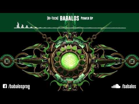 [HiTech / Darkpsy / Melodic] Babalos - Power Up