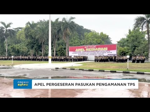 POLRES LOMBOK TIMUR APEL PERGESERAN PASUKAN PENGAMANAN TPS