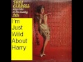 Toni Carroll  I'm Just Wild About Harry