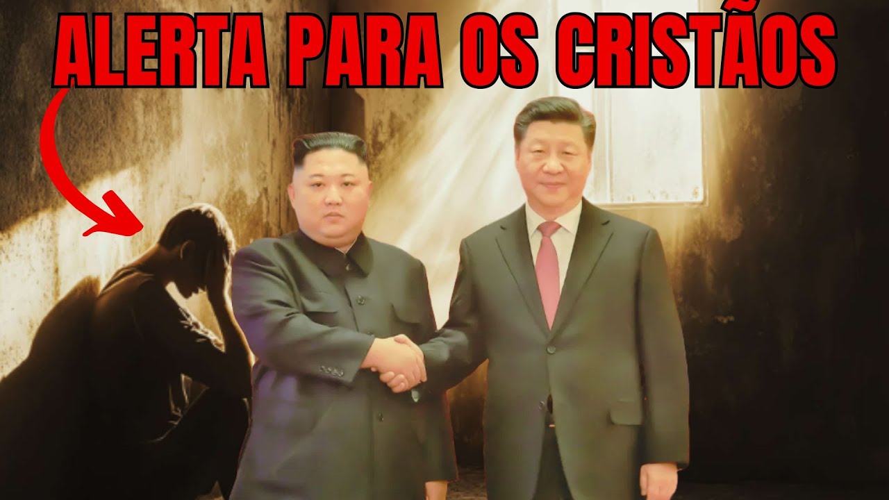 CHINA E COREIA DO NORTE FAZEM PARCERIA PARA PERSEGUIR CRISTÃOS