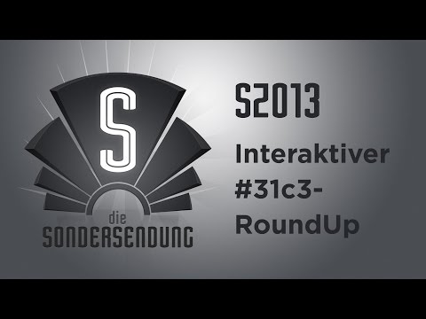 Die Sondersendung – Folge 13 „Interaktiver #31c3-RoundUp“