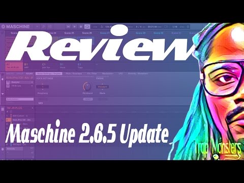 Maschine 2.6.5 Update Review | By King David Trap Monsters
