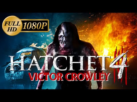 VICTOR CROWLEY (2018) | HATCHET 4 | Película de Terror Completa en Español Full HD