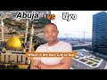 Abuja or Uyo which is the best city to live in 2024