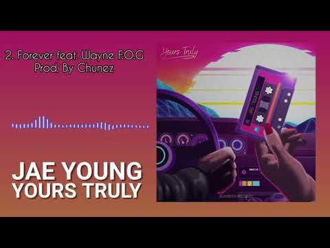 Jae Young - Forever (Feat. Wayne F.O.G)