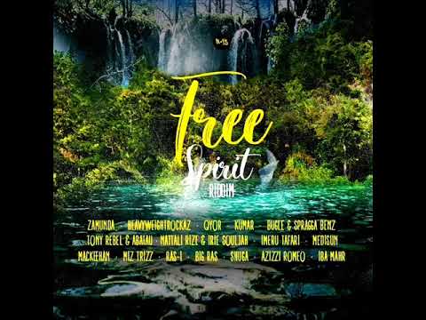 Free Spirit Riddim Mix (Full) Feat. Bugle, Zamunda, Iba Mahr, Tony Rebel, Shuga, MediSun (June 2023)