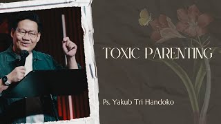 Download lagu TOXIC PARENTING | Ps. Yakub Tri Handoko | PD Victory Surabaya | 17062025 mp3 Download lagu TOXIC PARENTING | Ps. Yakub Tri Handoko | PD Victory Surabaya | 17062025 mp3