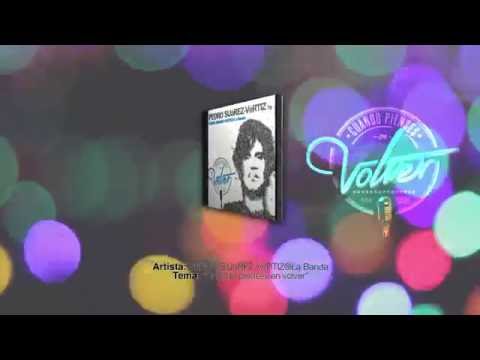 Pedro Suarez Vertiz La Banda - Cuando pienses en volver