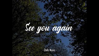 Wiz Khalifa ft. Charlie Puth - See you again (1 hour loop) (slowed + reverb)