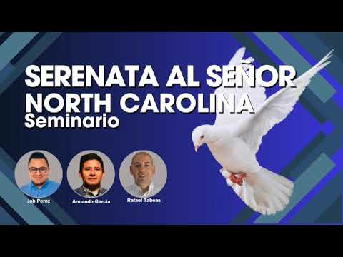 Serenata al Señor | North Carolina