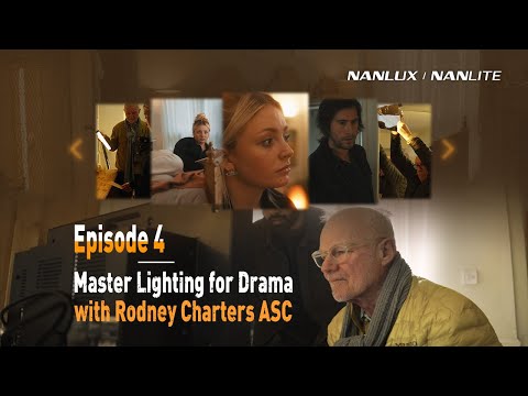 Master Lighting for Drama with '24' Cinematographer Rodney Charters ASC - Episode 4