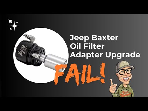 Jeep Baxter Oil Filter Adapter Install FAIL?! | Lessons from the Garage