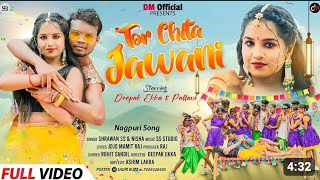 TOR CHITA JAWANI / NEW NAGPURI FULL VIDEO 2024 // Ft. DEEPAK & PALLAVI / SINGER - SHARWAN SS & NISHA