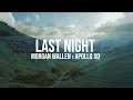 Morgan Wallen- Last Night (Apollo Xo Remix)