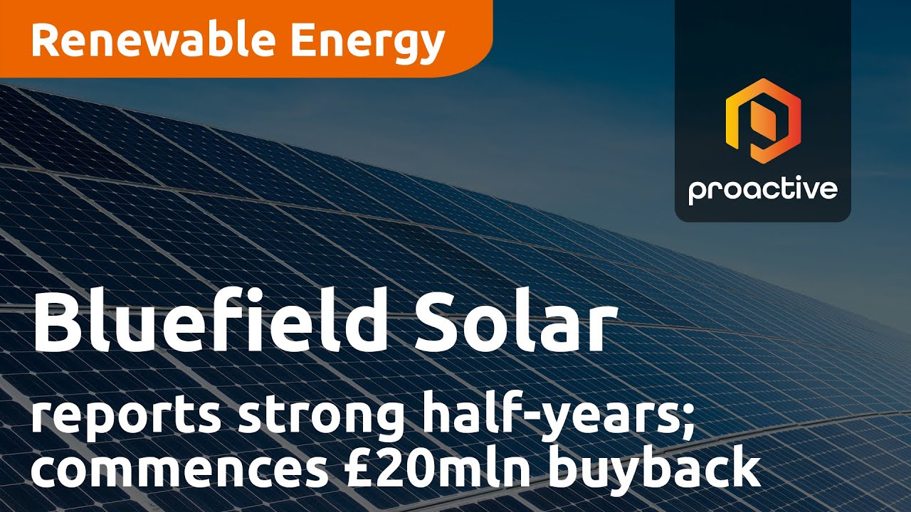 Bluefield Solar Income Fund reports strong half-year results; commences £20mln share buyback