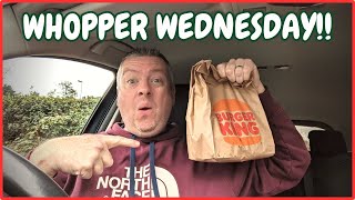 Its WHOPPER WEDNESDAY!! Amazing BURGER KING low co