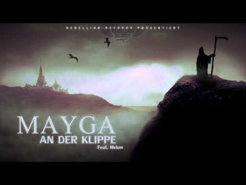 MAYGA - AN DER KLIPPE [FEAT. MELOW]