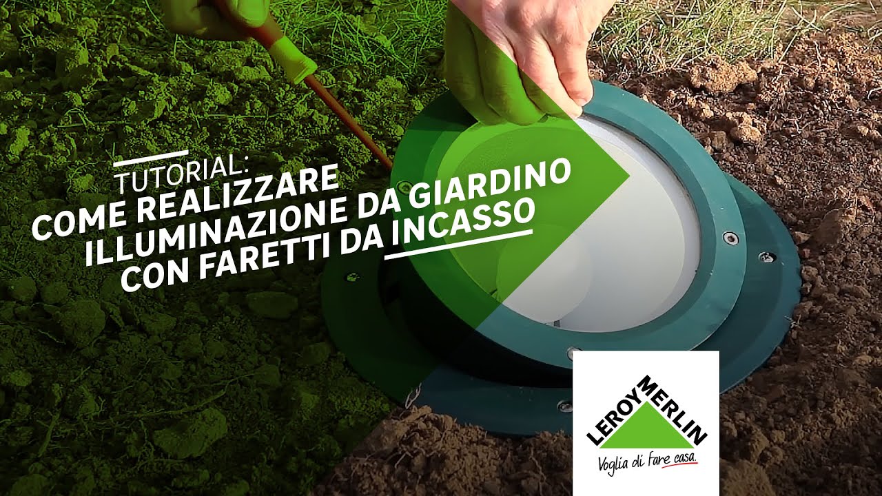 Tutorial: come realizzare illuminazione da giardino con faretti da incasso | Leroy Merlin