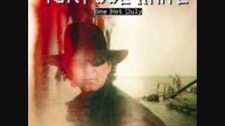 Tony Joe White  One Hot July