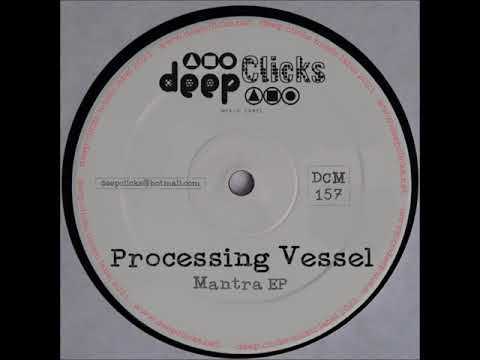 Processing Vessel - Cosmic Radiation (Original Mix)