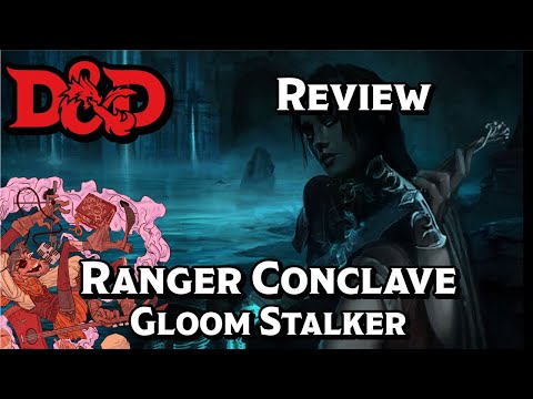 D&D 5e Subclass Review | Gloom Stalker Ranger