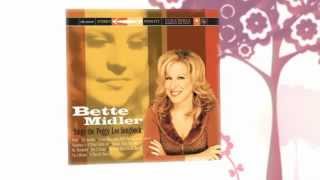 BETTE MIDLER happiness is a thing called joe