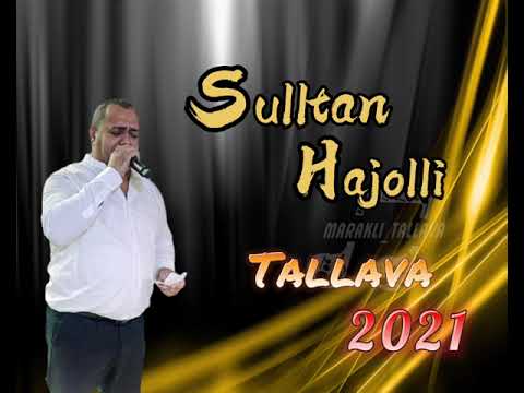 Tallava 2021 - Sulltan Hajolli