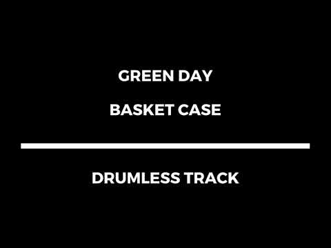 Green Day - Basket Case (drumless)