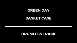 Download lagu Green Day - Basket Case (drumless) mp3 Download lagu Green Day - Basket Case (drumless) mp3