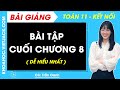 Toán 11 Kết nối tri thức Bài tập cuối chương 8