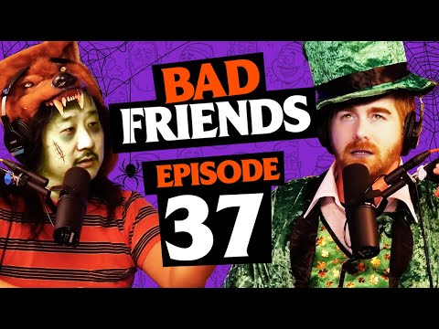The Bad Friends Halloween Spooktacular! | Ep 37 | Bad Friends