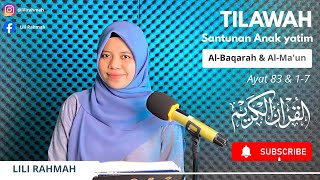 Download lagu Quran Recitation for Orphan Support || Surah Al-Baqarah 83 and Al-Ma’un 1-7 || Lili Rahmah mp3 Download lagu Quran Recitation for Orphan Support || Surah Al-Baqarah 83 and Al-Ma’un 1-7 || Lili Rahmah mp3