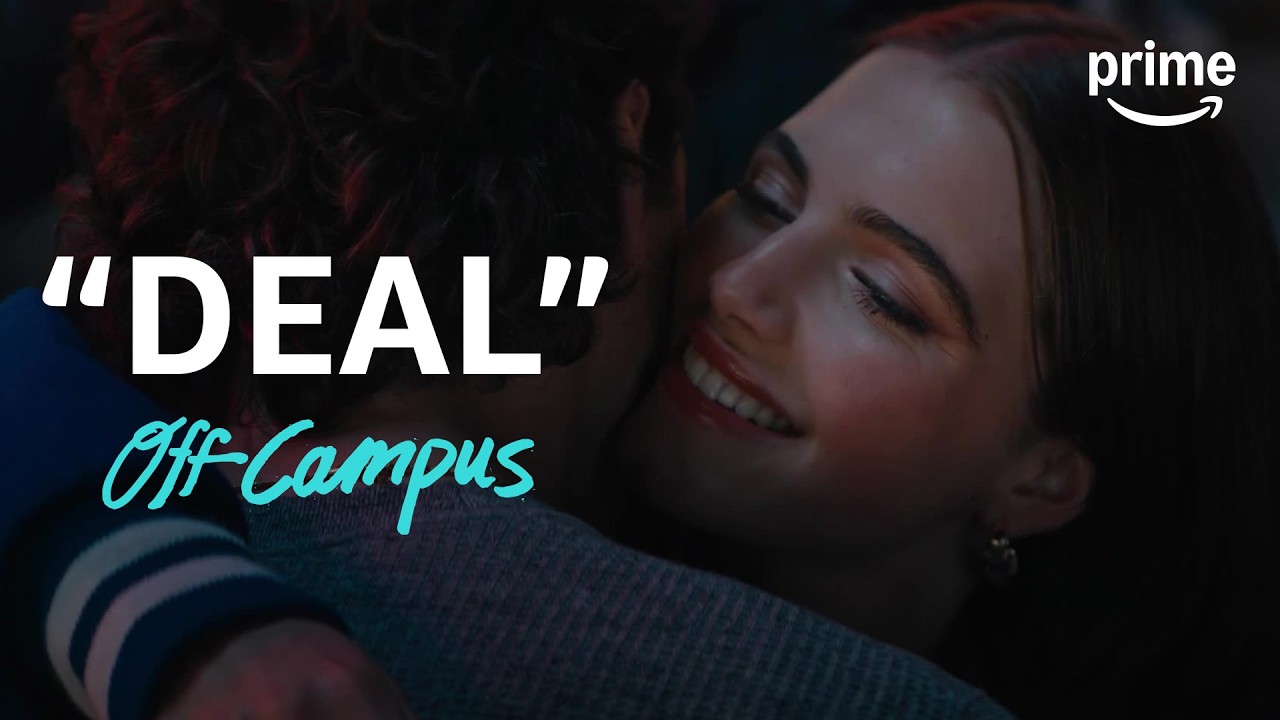 Hannah & Garrett Make the Deal | Off Campus | Clip | Prime Video