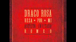 Draco Rosa Feat Romeo Santos - Reza Por Mi