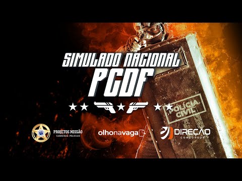 Concurso PCDF: Simulado Nacional - Questões Inéditas - Direção Concursos+Projetos Missão+Olhonavaga