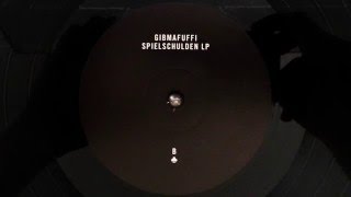 Gibmafuffi - Eisberg ft. Eloquent - Spielschulden LP (2016)