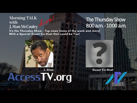 Morning TALK Live with J. Stan McCauley - 7/1/2021