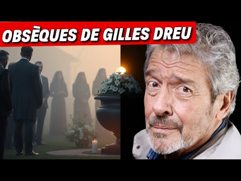 Mort de Gilles Dreu : Ses obsèques émouvantes. Sa femme très digne face au cercueil