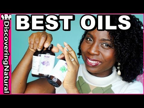 Best Oils For Natural Hair Growth and Moisturizing