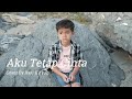 REPVBLIK Aku Tetap Cinta Cover By Raju Ayah