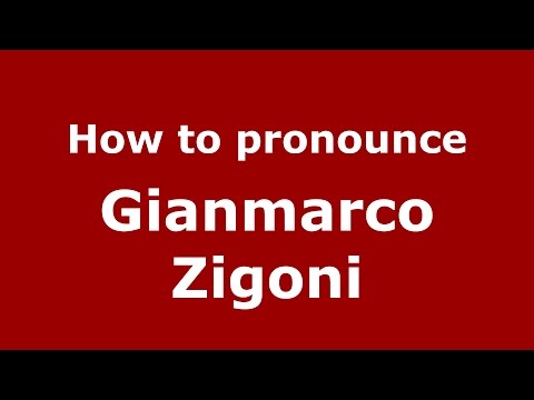 How to pronounce Gianmarco Zigoni (Italian/Italy)  - PronounceNames.com