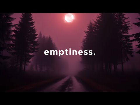 heart filled with emptiness.