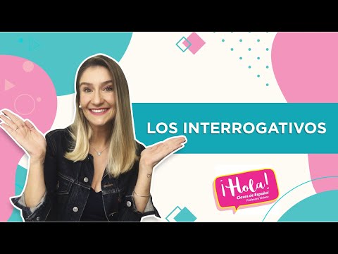 Los Interrogativos   YouTube